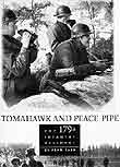 Tomahawk And Peace Pipe: The 179th Infantry Regiment