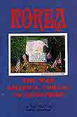 Korea: The War America Forgot To Remember